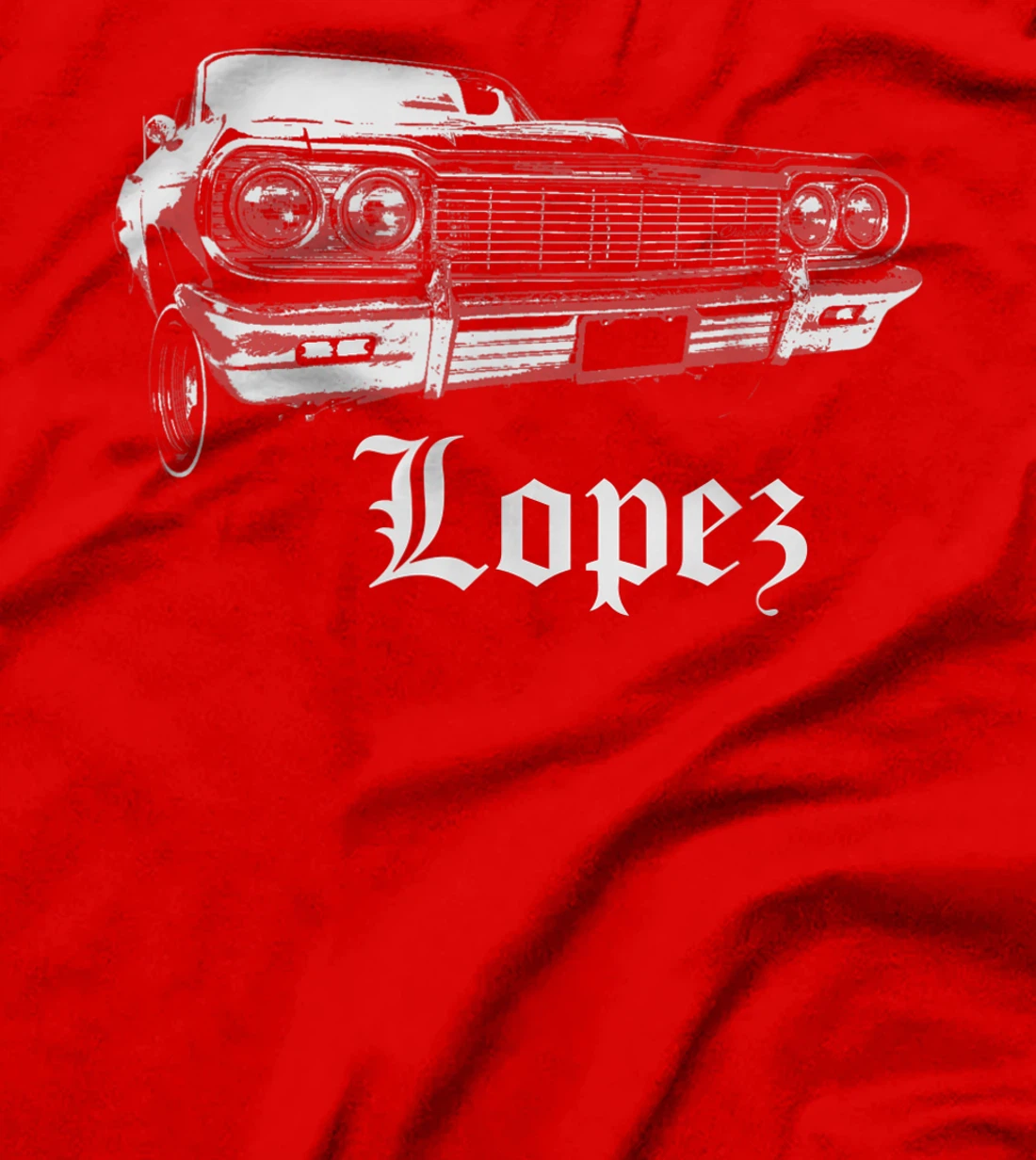 Lopez Shirt Gift Chicano Lowrider Cholo East Los LA Chola T-Shirt
