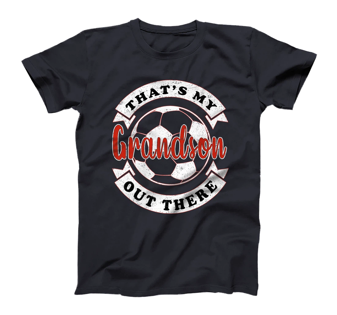 That's My Grandson Out There Soccer Grandma Grandpa Premium T-Shirt