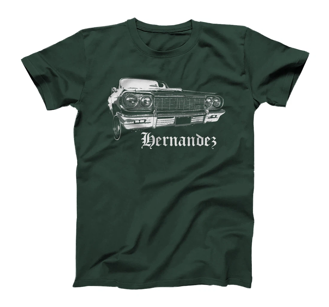 Hernandez Shirt Lowrider Cholo Chola Family Gift T-Shirt