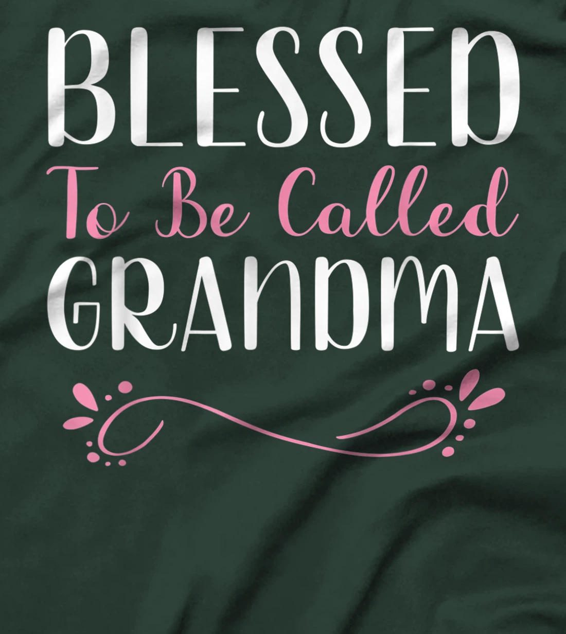 Blessed To Be Called Grandma Cute Cool T-Shirt