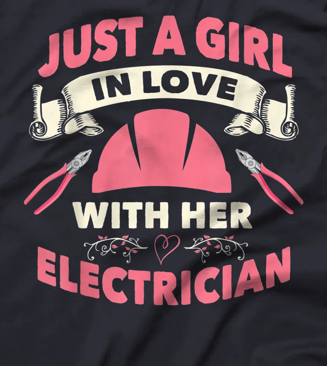 Electrician Wife Girlfirend I Love My Electrician T-Shirt