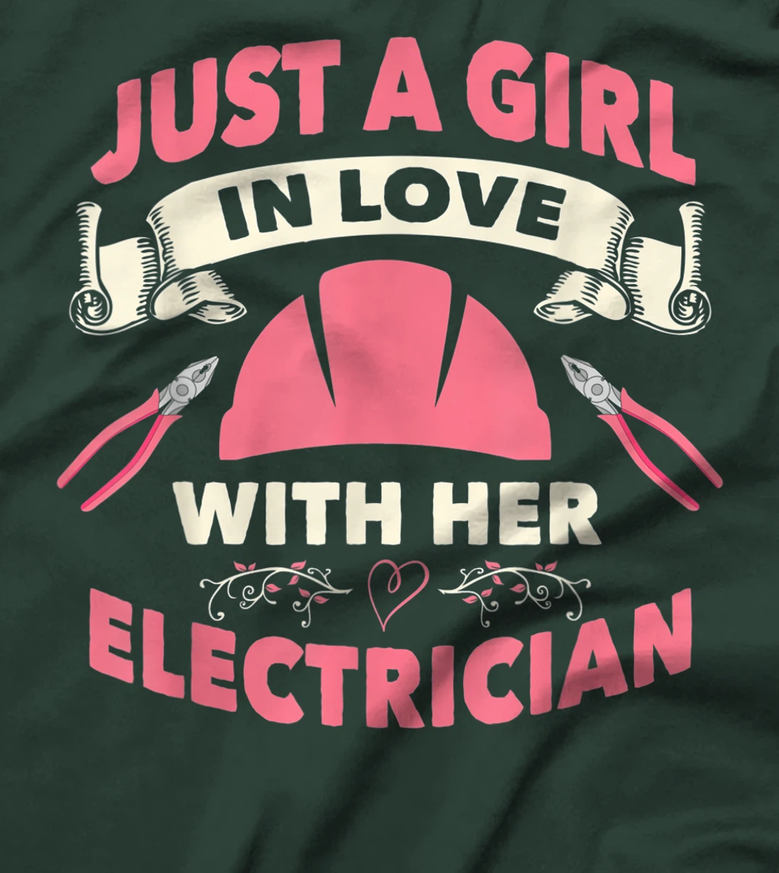 Electrician Wife Girlfirend I Love My Electrician T-Shirt