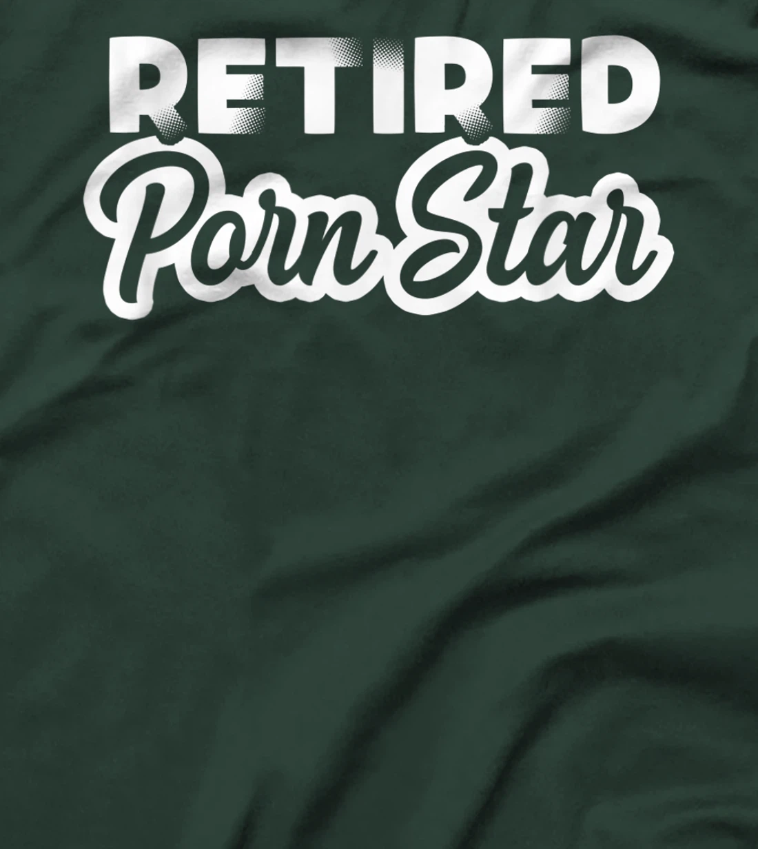 Retired Pornstar Retiree Funny Grandma Retirement T-Shirt