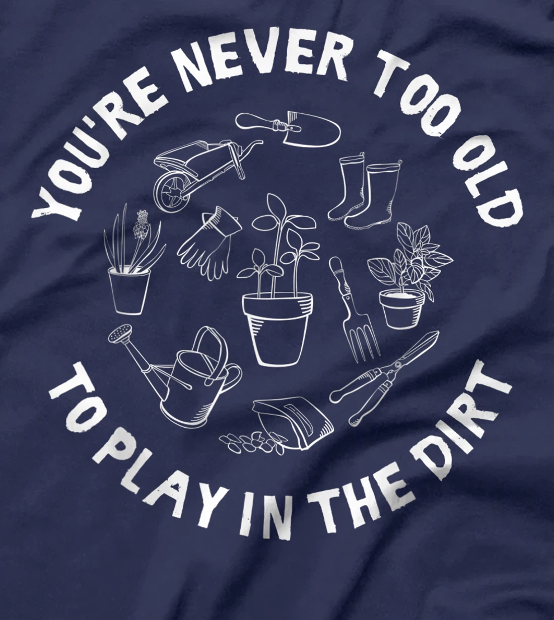 Funny Gardening Gift Men Women Cool Gardener Plant Botanist T-Shirt