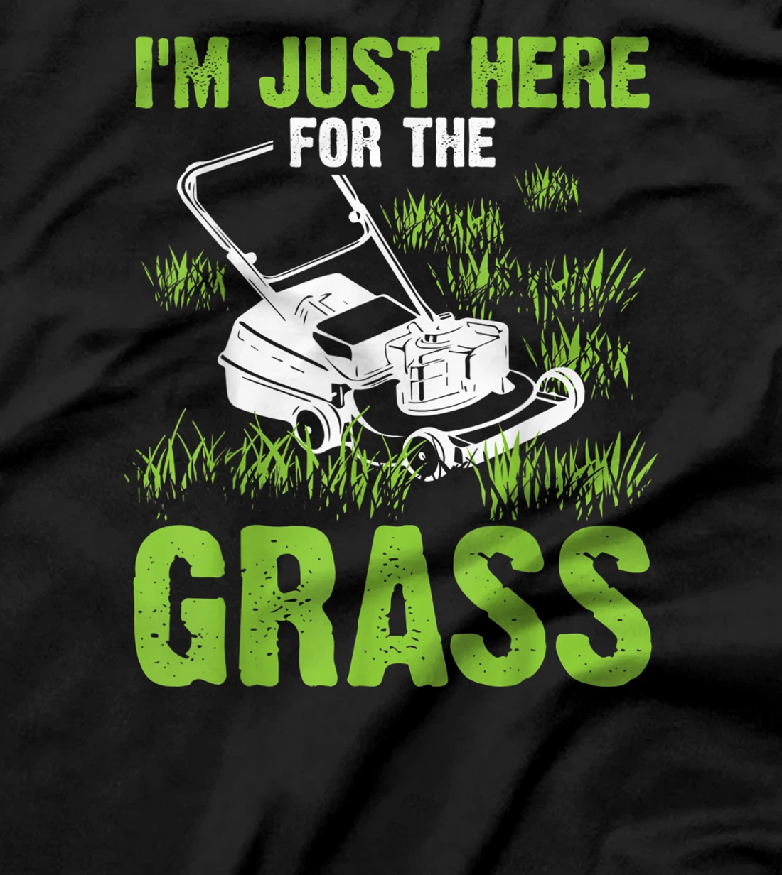 Funny Lawn Mowing Gift For Men Landscaping Gardener Toddlers T-Shirt