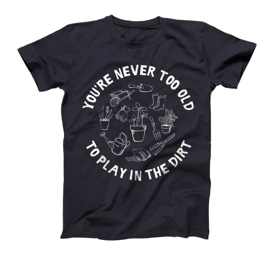 Funny Gardening Gift Men Women Cool Gardener Plant Botanist T-Shirt