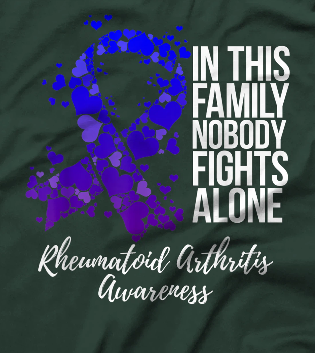 Family Support Rheumatoid Arthritis Awareness T-Shirt