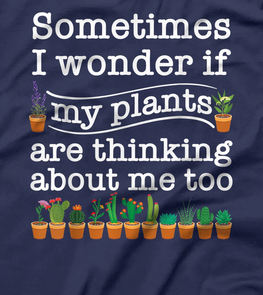 Funny Gardener Gift For Men Women Cute Love Plant Gardening T-Shirt