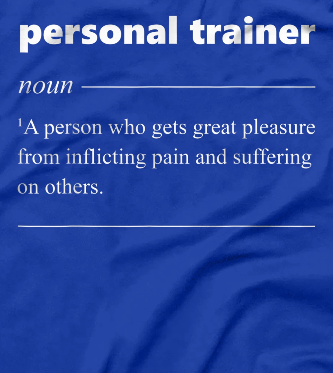 Personal Trainer Definition Funny Gift for Fitness Trainer T-Shirt