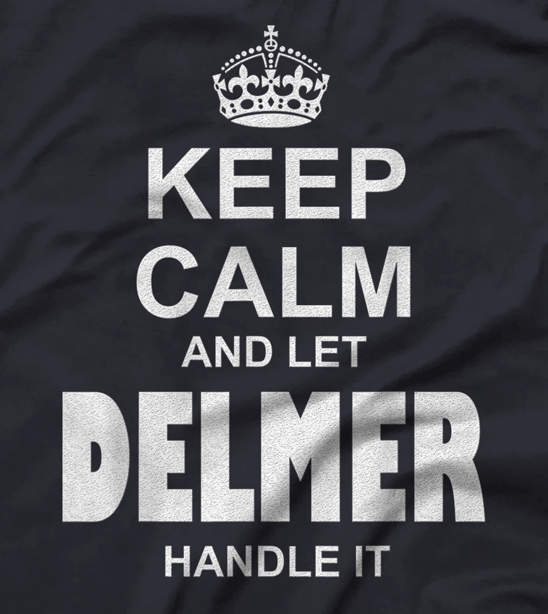 Best gift for DELMER- DELMER named T-Shirt