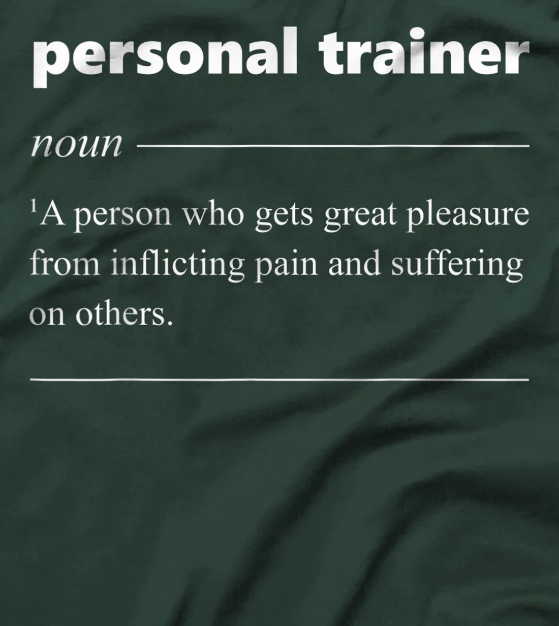Personal Trainer Definition Funny Gift for Fitness Trainer T-Shirt