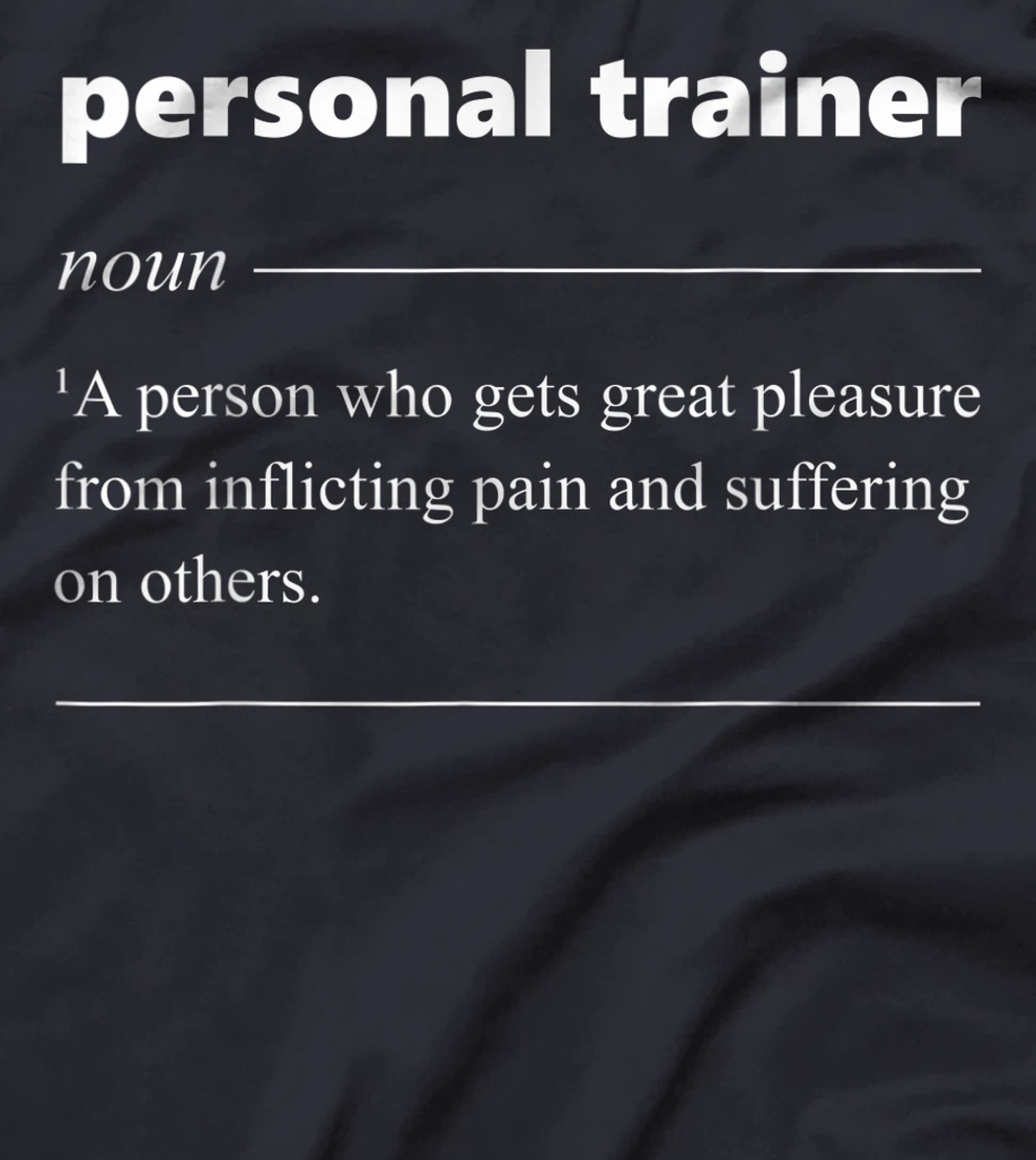 Personal Trainer Definition Funny Gift for Fitness Trainer T-Shirt