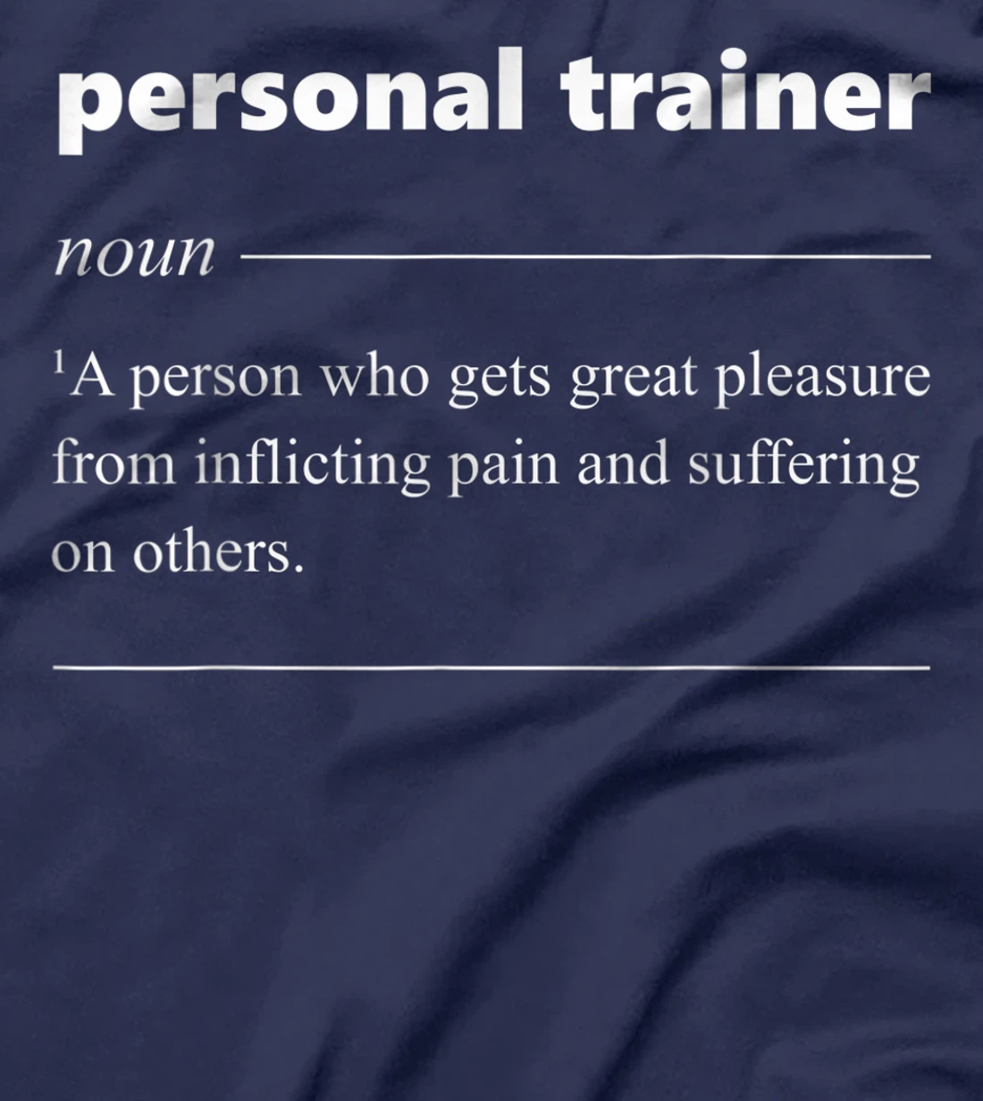 Personal Trainer Definition Funny Gift for Fitness Trainer T-Shirt