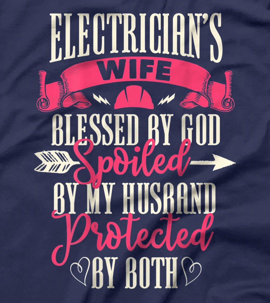 Electrician Gifts Wife Design On Back T-Shirt