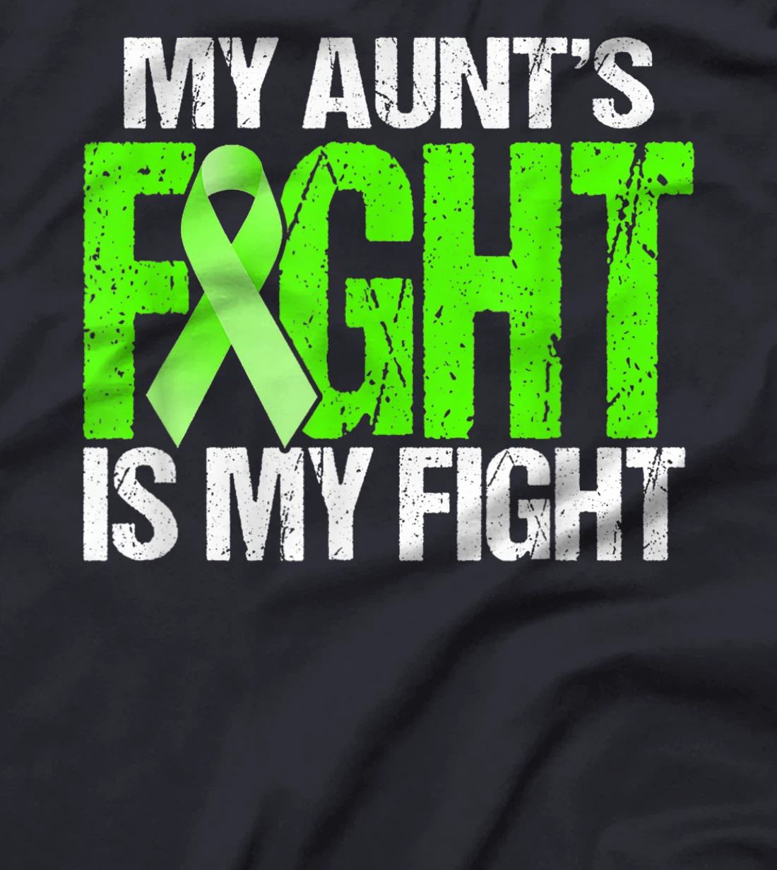 Lymphoma Cancer Shirt Aunt's Fight is My Fight T-Shirt