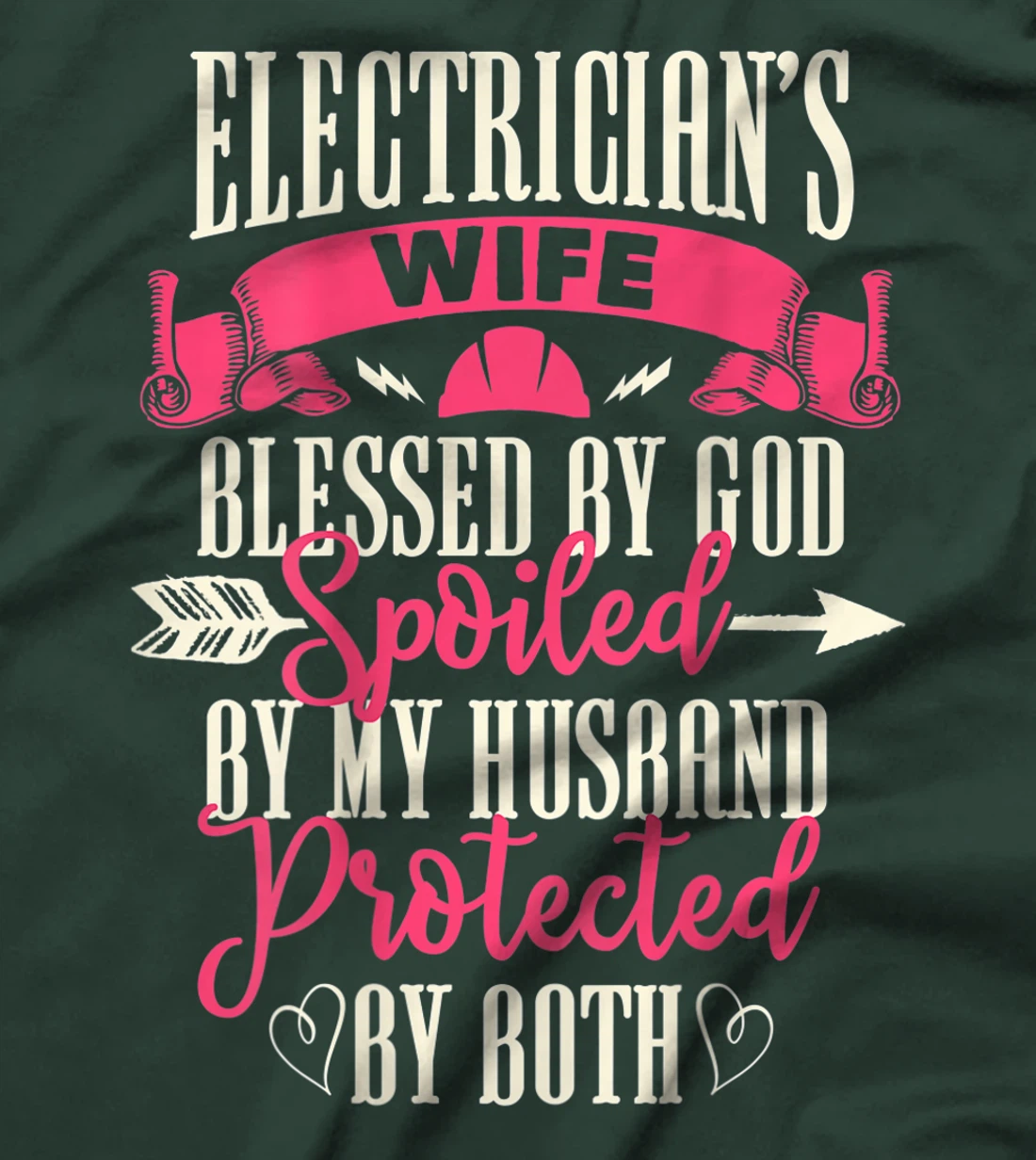 Electrician Gifts Wife Design On Back T-Shirt