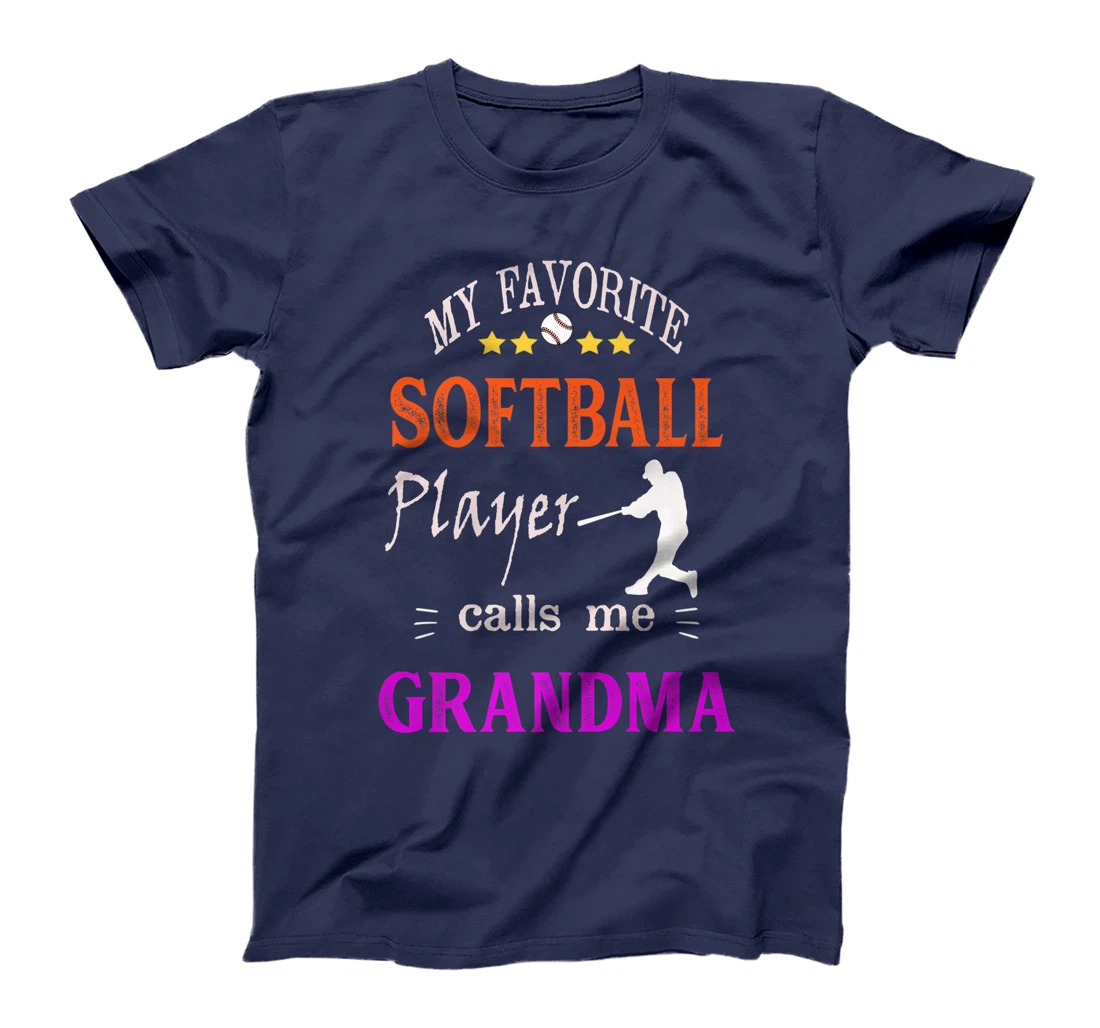 My Favorite Softball Player Calls Me Grandma Premium T-Shirt