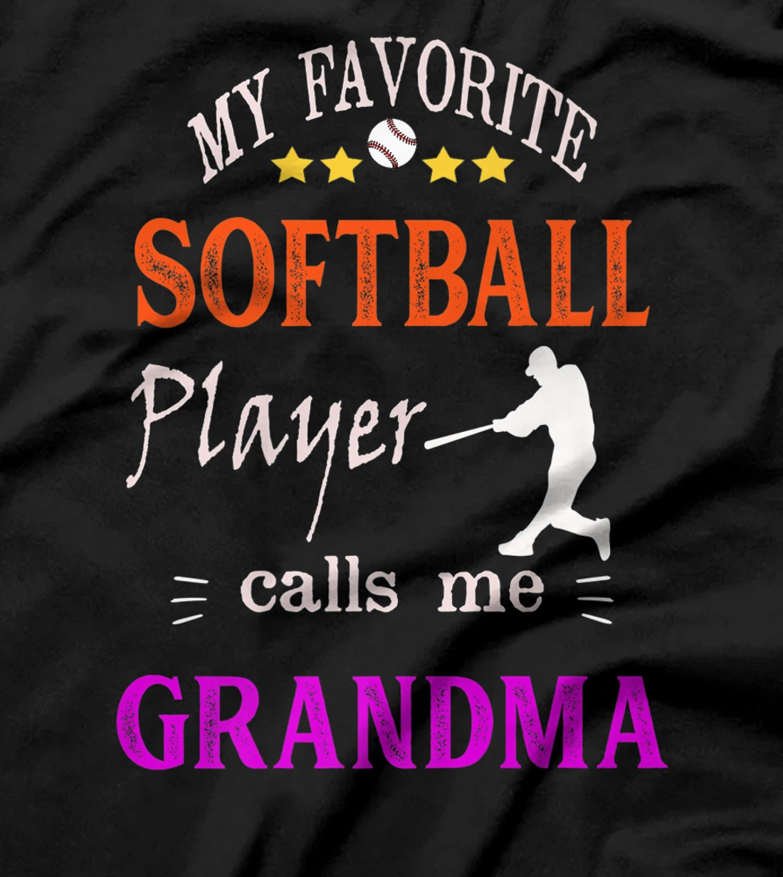 My Favorite Softball Player Calls Me Grandma Premium T-Shirt