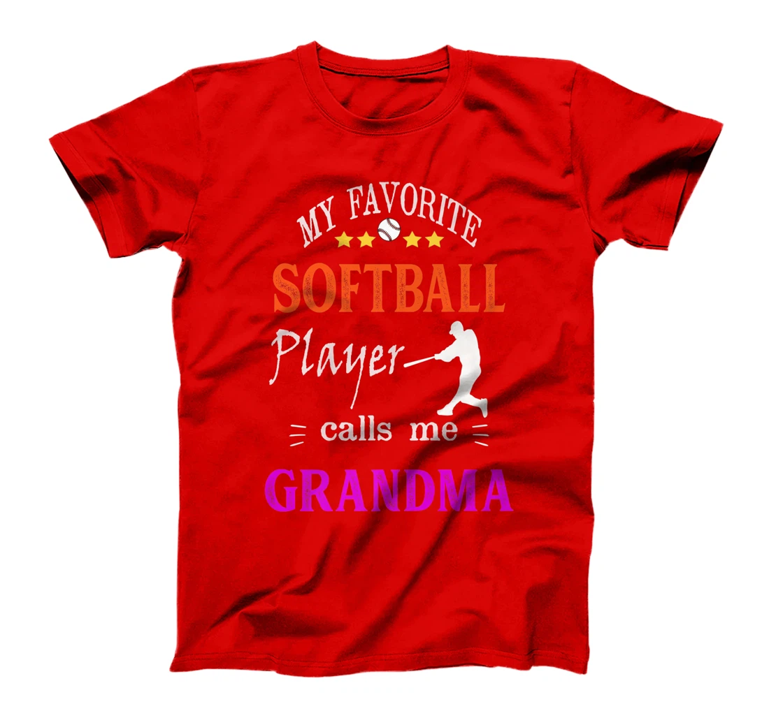 My Favorite Softball Player Calls Me Grandma Premium T-Shirt