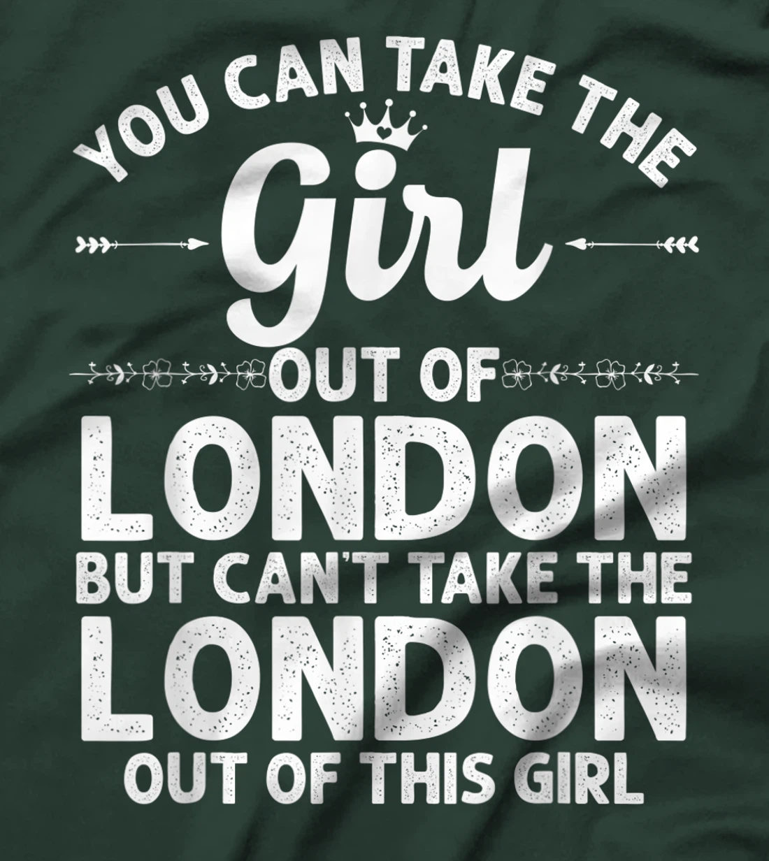 Girl Out Of LONDON KY KENTUCKY Gift Funny Home Roots USA T-Shirt
