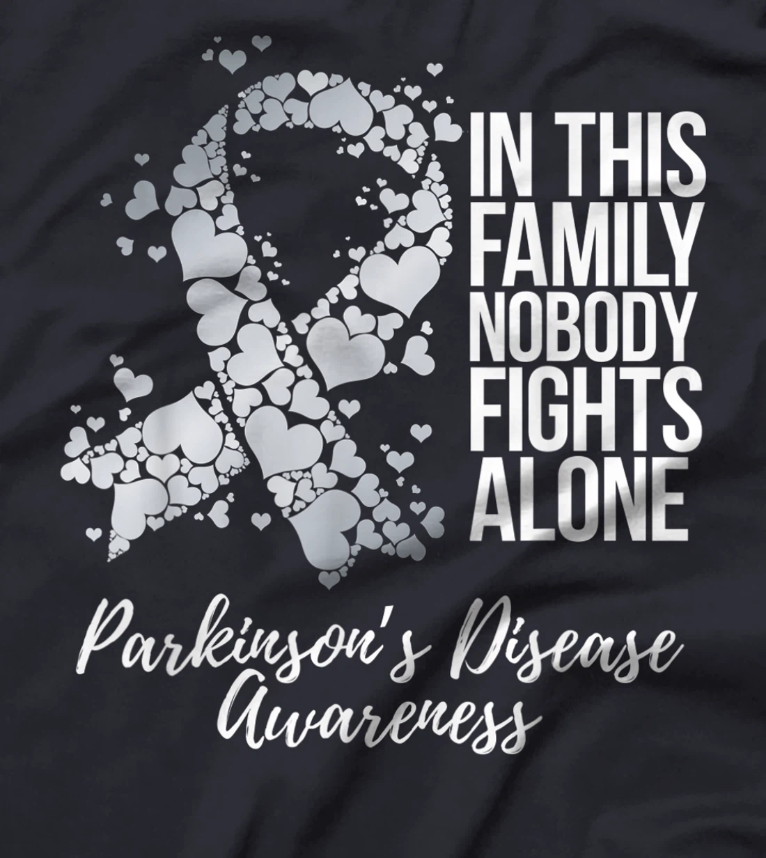 Family Support Parkinsons Disease Awareness T-Shirt
