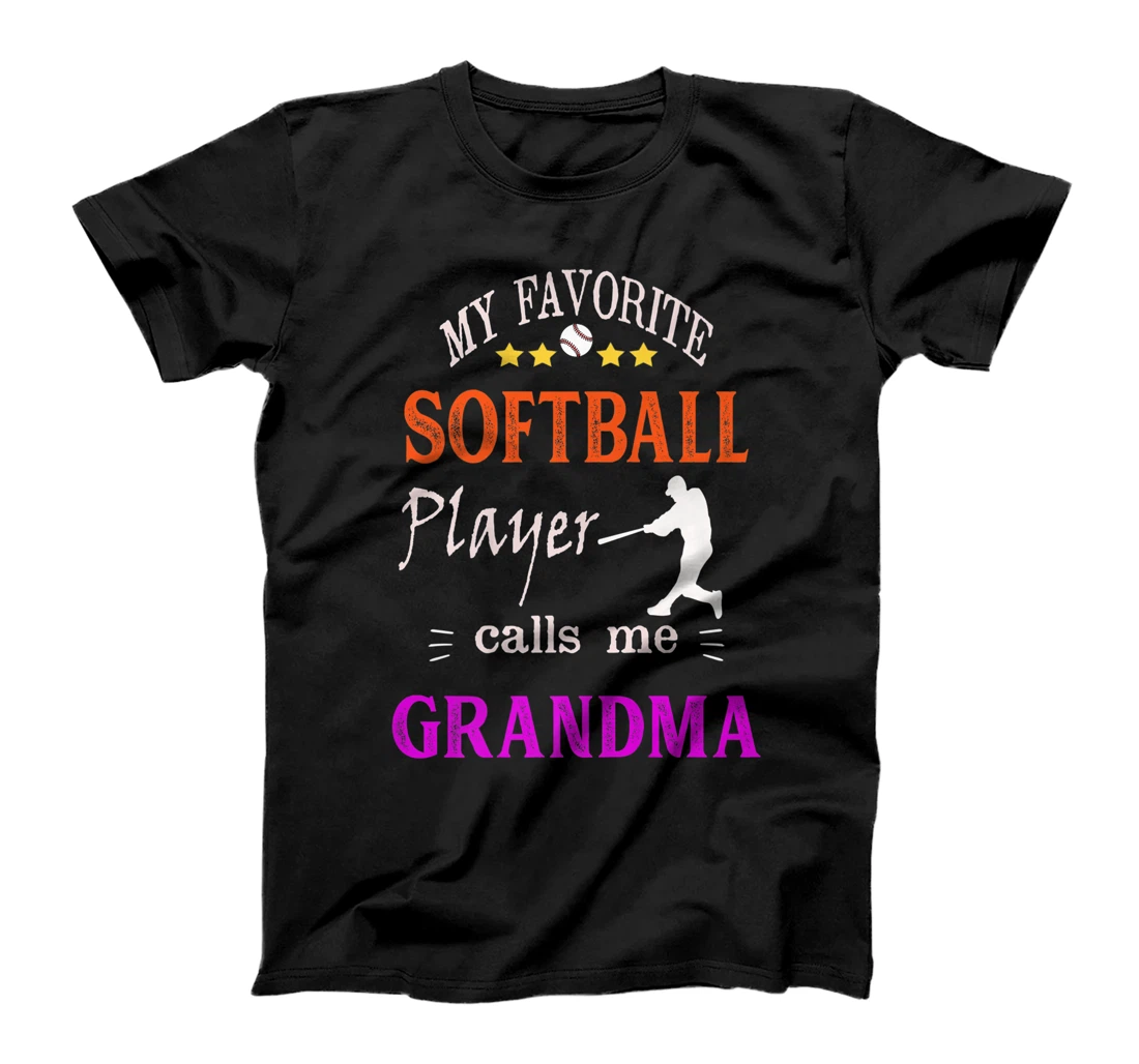 My Favorite Softball Player Calls Me Grandma Premium T-Shirt