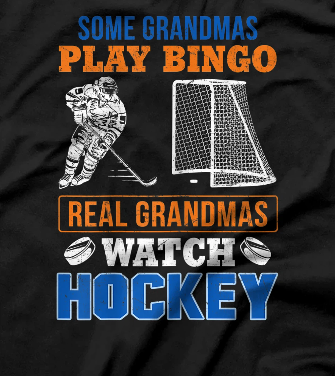 Womens Some Grandmas Play Bingo Real Grandma's Watch Hockey Gift T-Shirt
