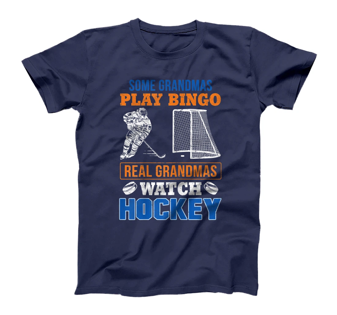 Womens Some Grandmas Play Bingo Real Grandma's Watch Hockey Gift T-Shirt
