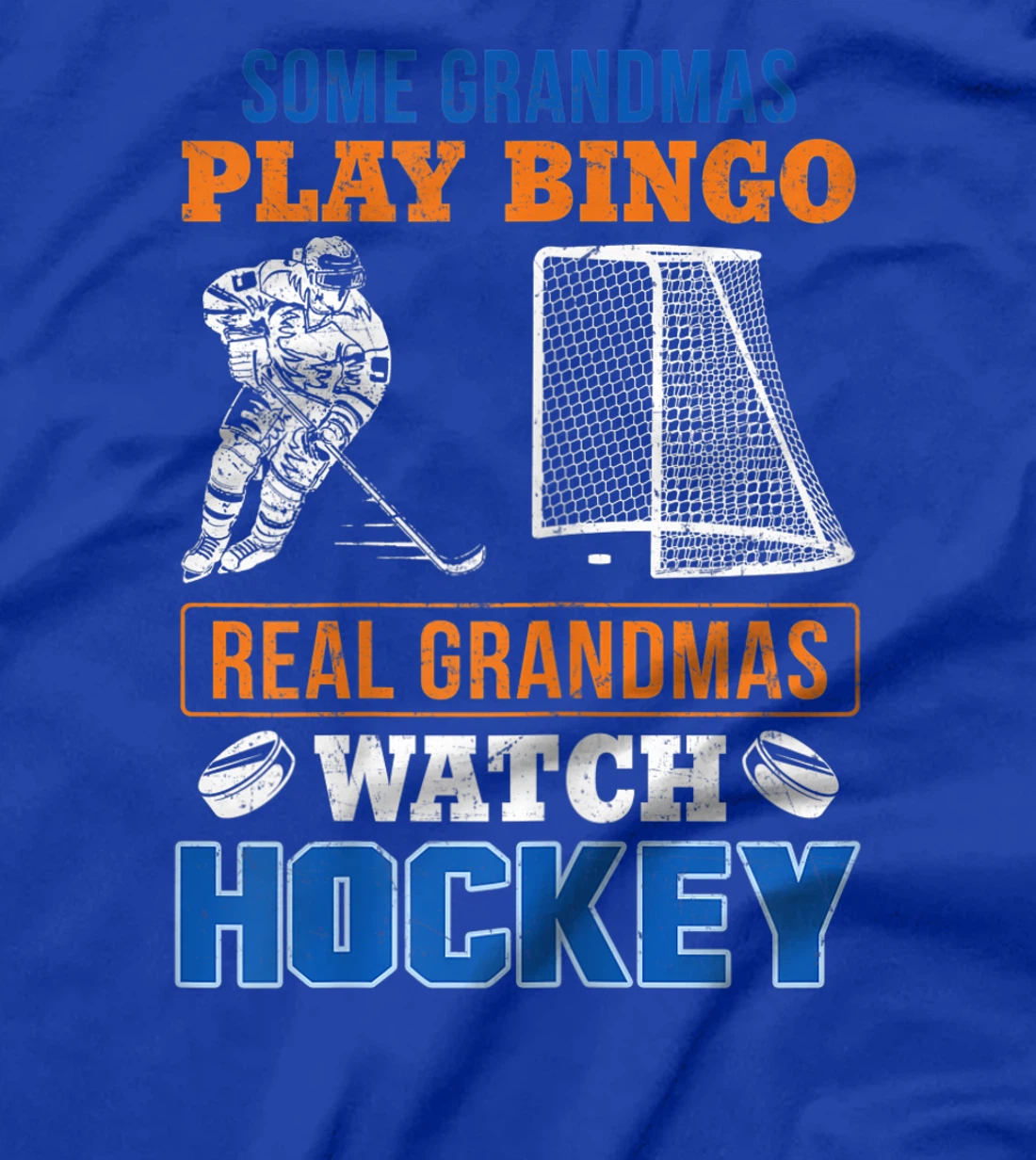 Womens Some Grandmas Play Bingo Real Grandma's Watch Hockey Gift T-Shirt