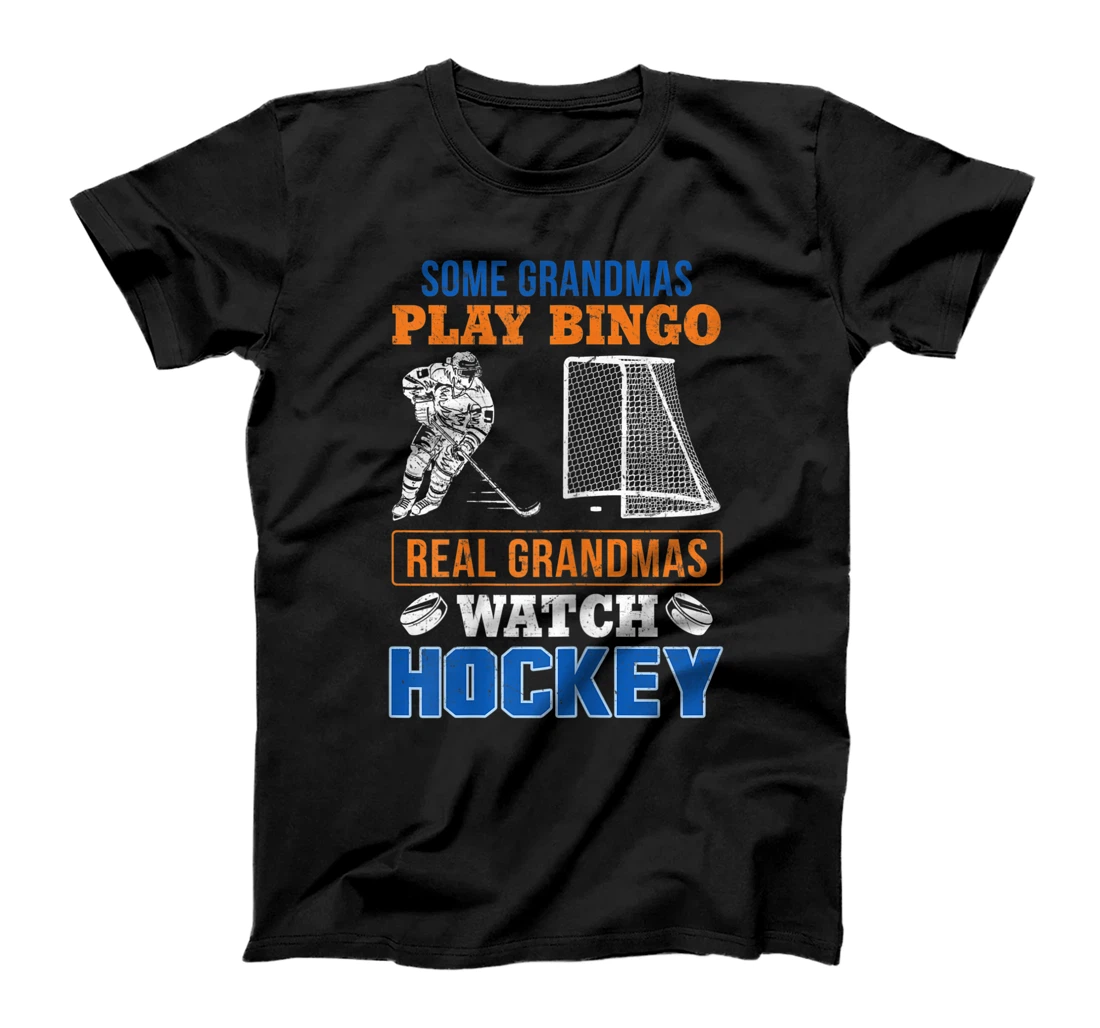 Womens Some Grandmas Play Bingo Real Grandma's Watch Hockey Gift T-Shirt