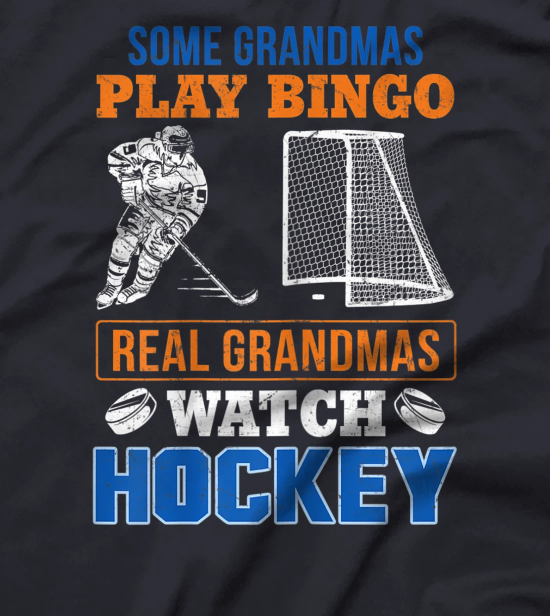 Womens Some Grandmas Play Bingo Real Grandma's Watch Hockey Gift T-Shirt