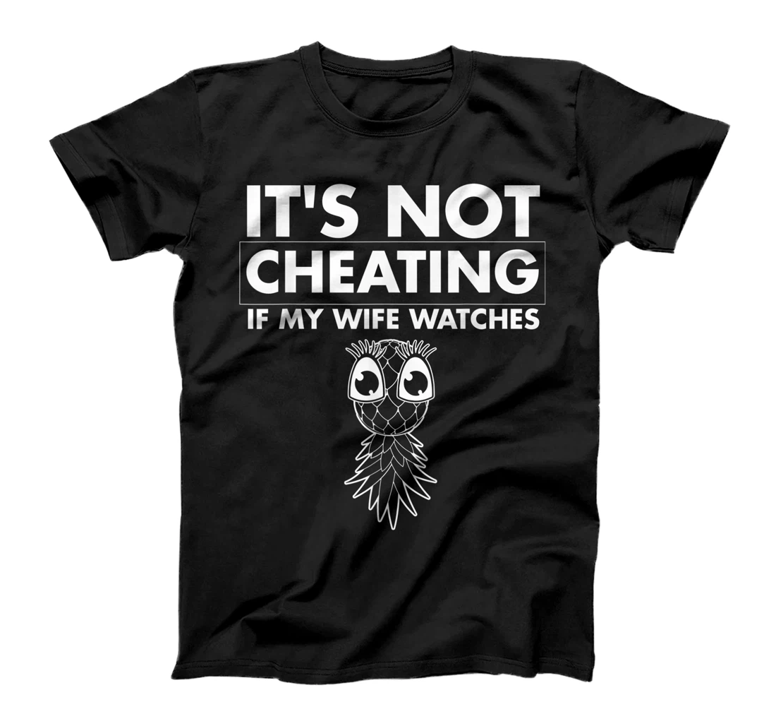 Funny It's Not Cheating If My Wife Watches Gift Men Husbands T-Shirt
