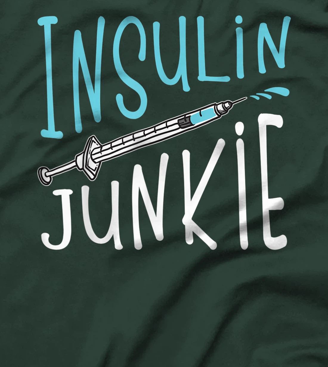 Cool Insulin Junkie Funny Diabetes Awareness Gift Men Women T-Shirt