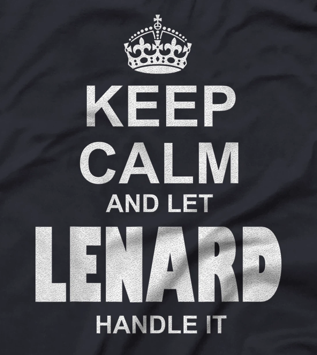 Best gift for LENARD- LENARD named T-Shirt