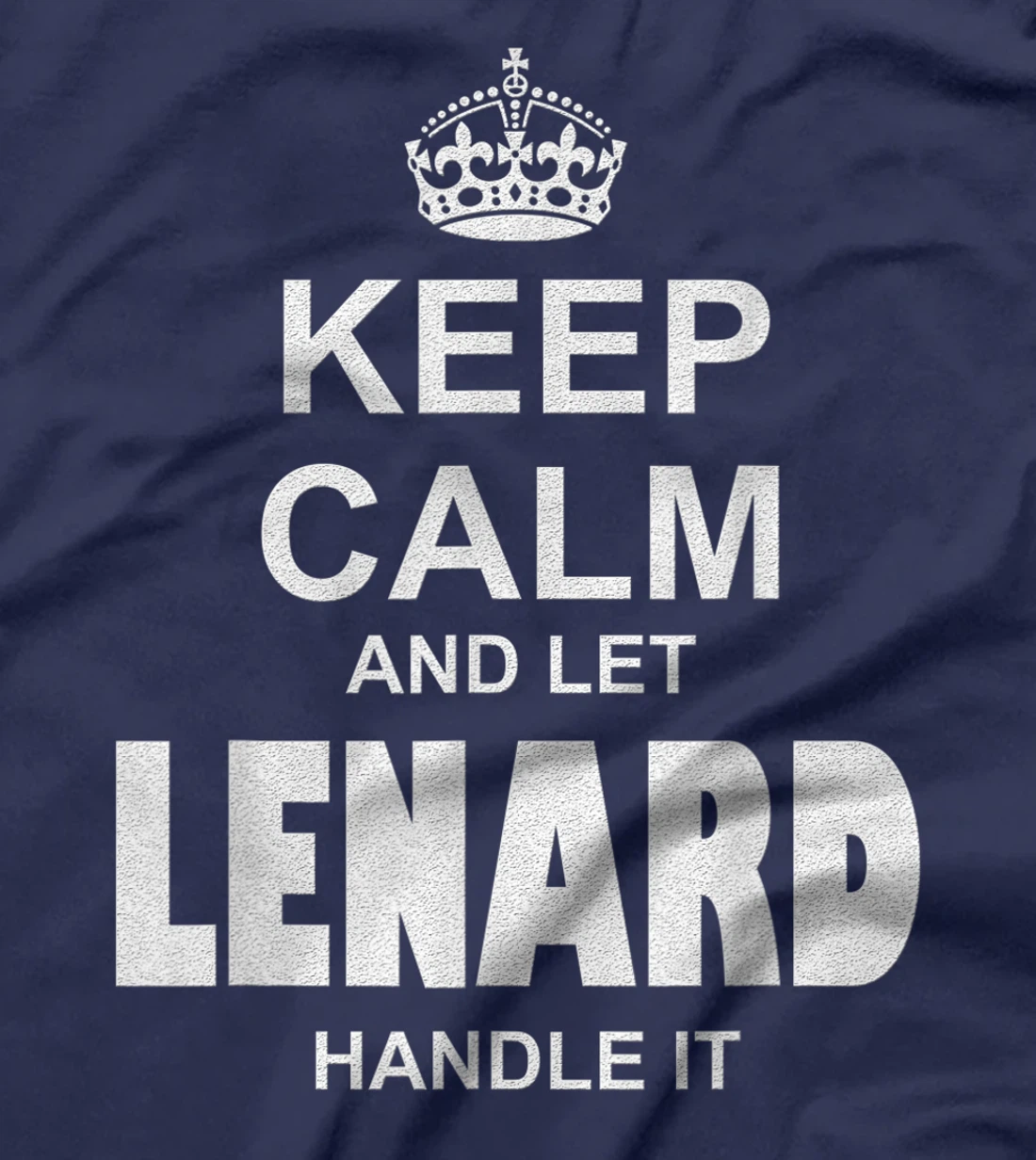 Best gift for LENARD- LENARD named T-Shirt