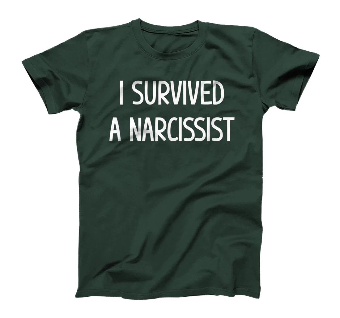 I Survived A Narcissist, Gift For Family T-Shirt