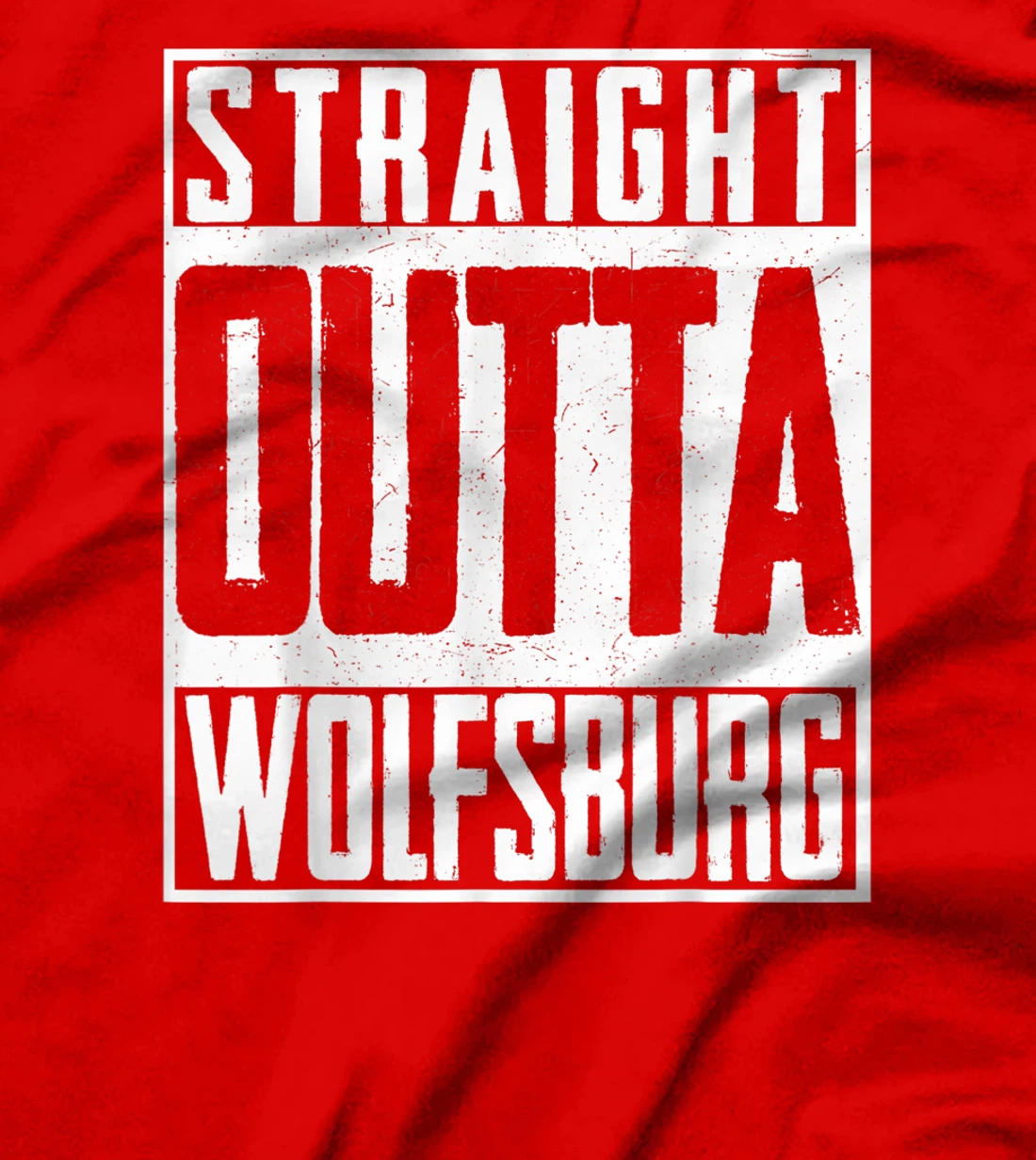 Straight Outta Wolfsburg Autostadt German Germany Pride T-Shirt