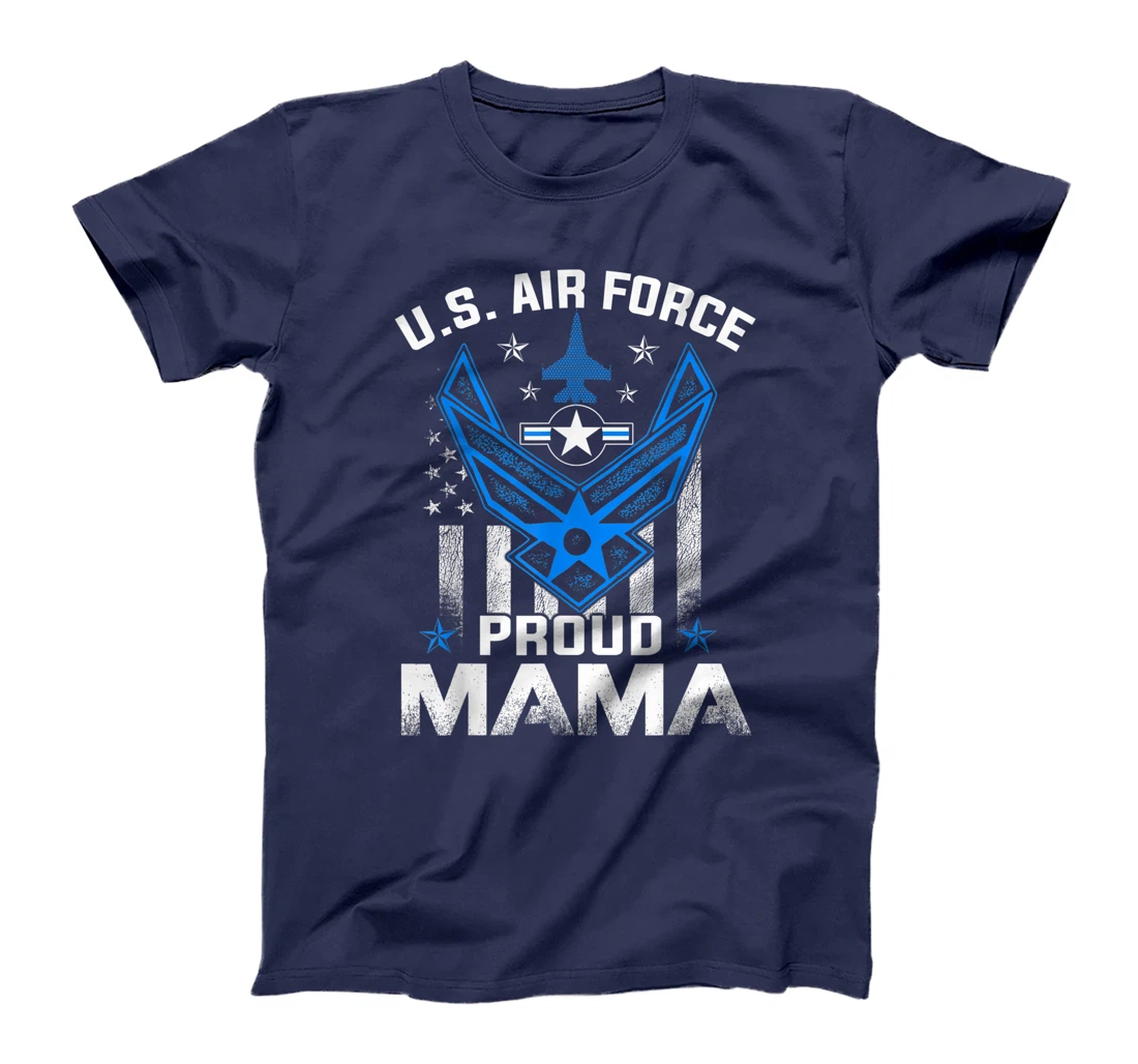 Proud Mama US Air Force American Flag T Shirt - USAF T-Shirt