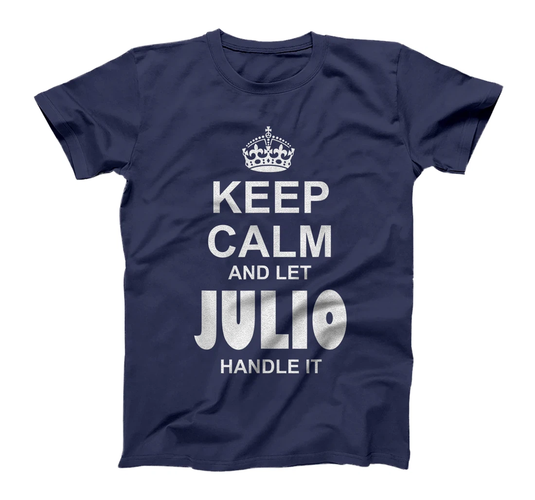 Best gift for JULIO - JULIO named T-Shirt