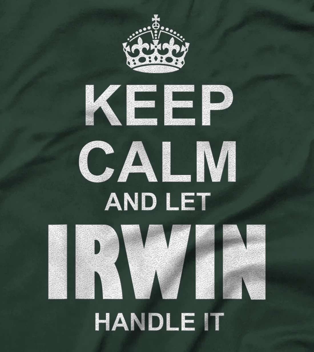 Best gift for IRWIN- IRWIN named T-Shirt