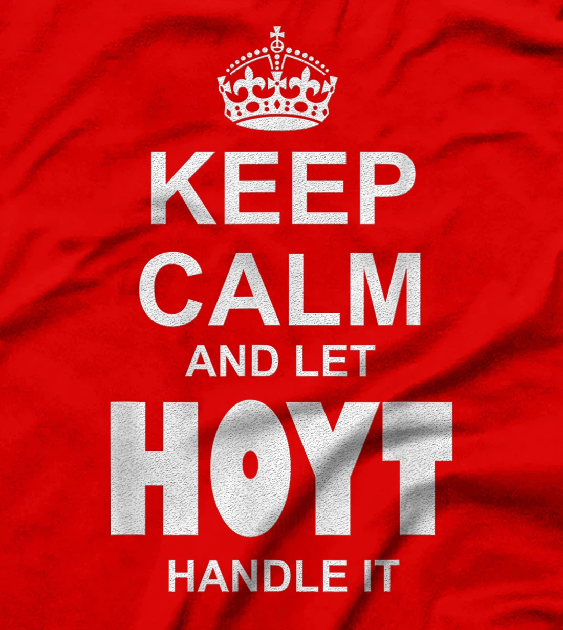 Best gift for HOYT- HOYT named T-Shirt