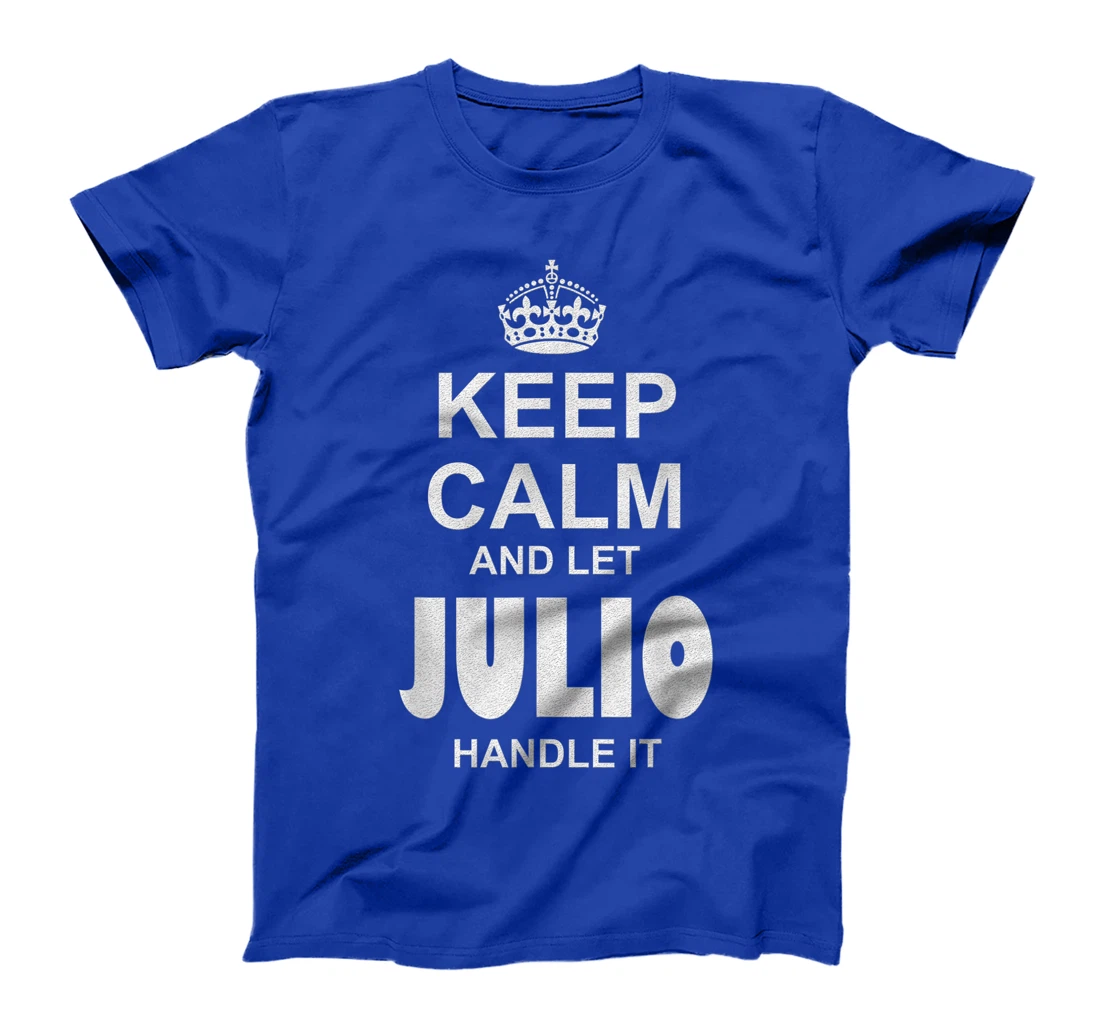 Best gift for JULIO - JULIO named T-Shirt