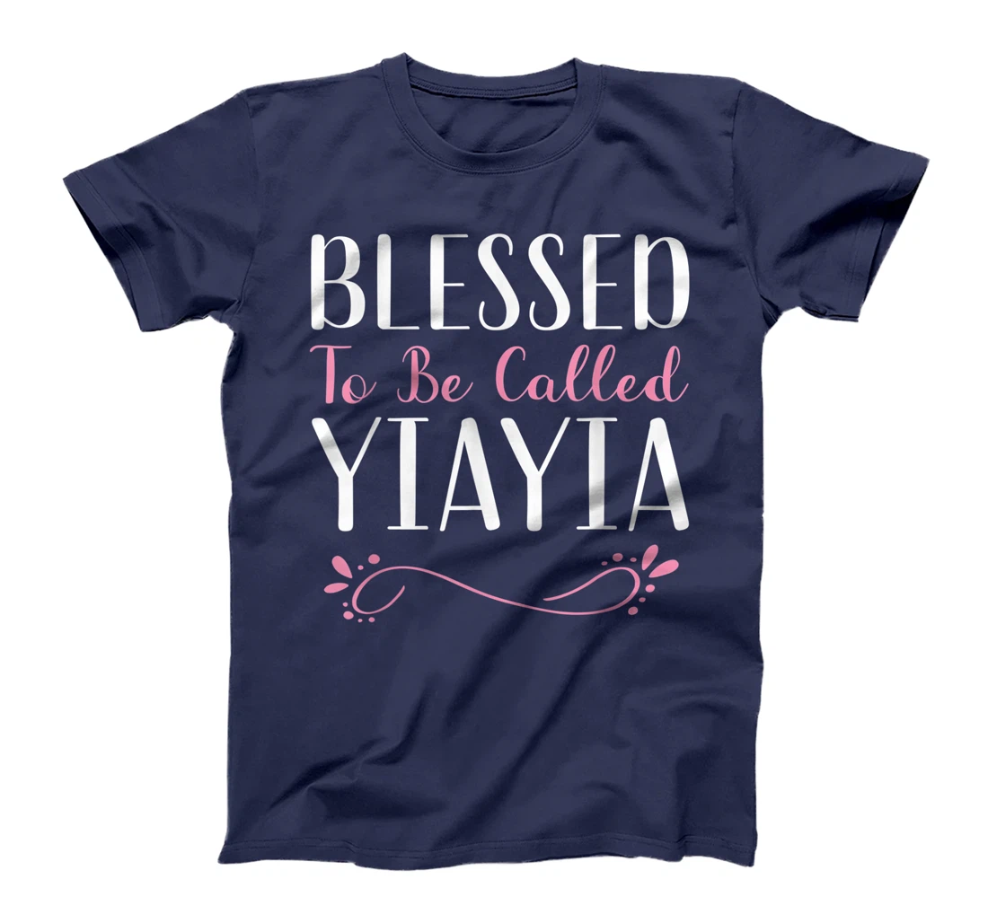 Blessed To Be Called YiaYia Cute Cool Yia-Yia T-Shirt