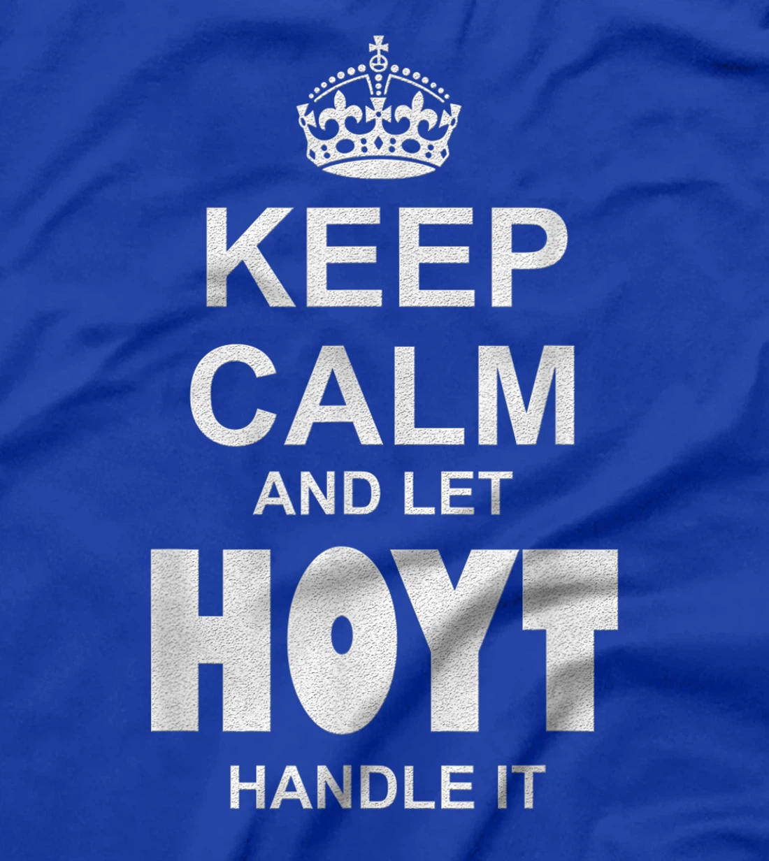 Best gift for HOYT- HOYT named T-Shirt