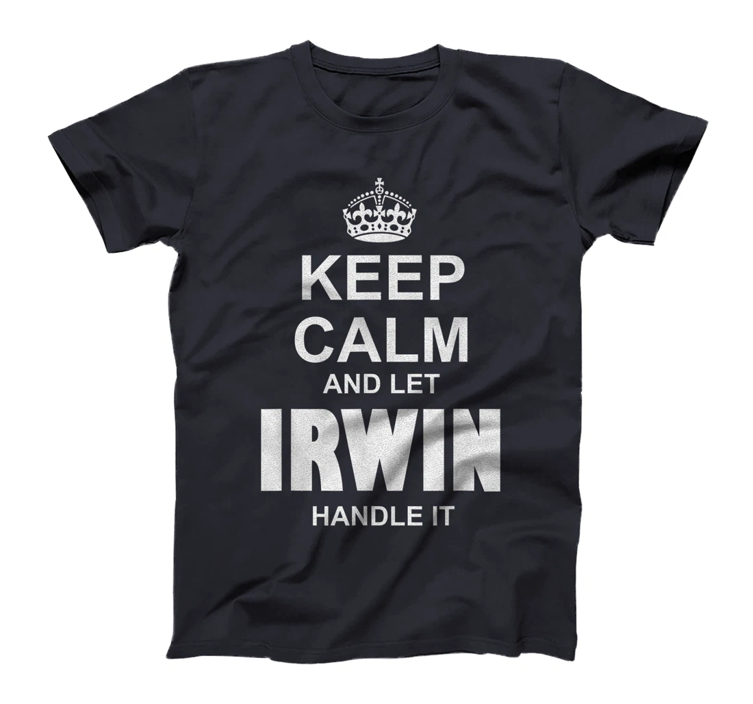 Best gift for IRWIN- IRWIN named T-Shirt