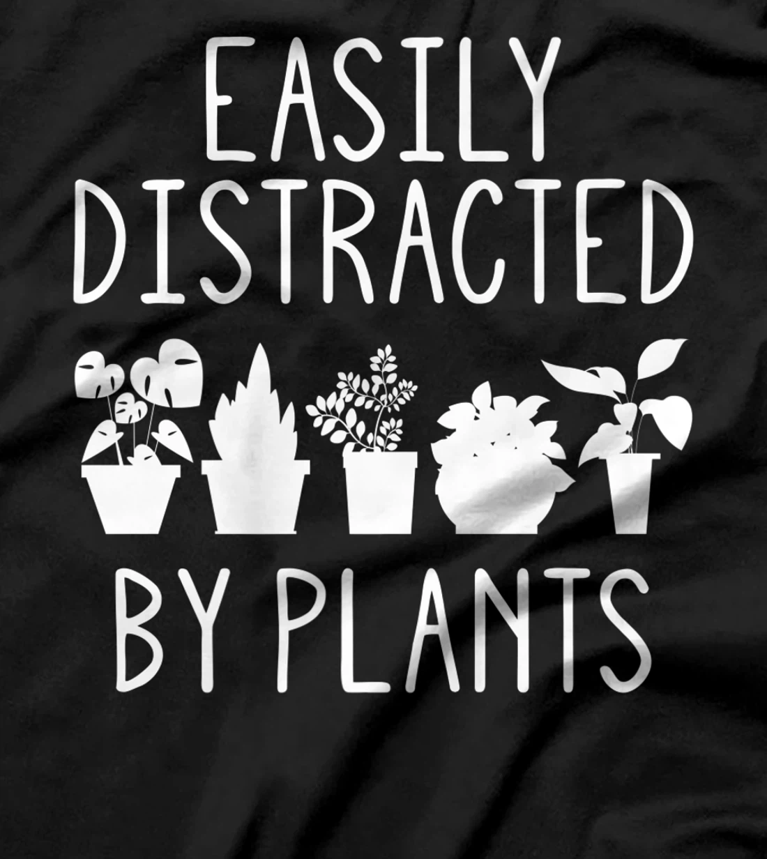Easily Distracted By Plants Gardening Garden lover Gardener Premium T-Shirt