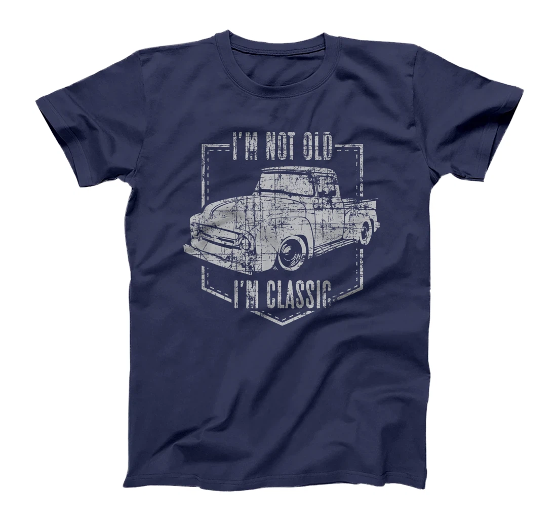 I'm Not Old I'm Classic Funny Car Graphic T-Shirt