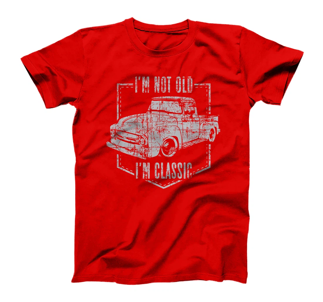 I'm Not Old I'm Classic Funny Car Graphic T-Shirt