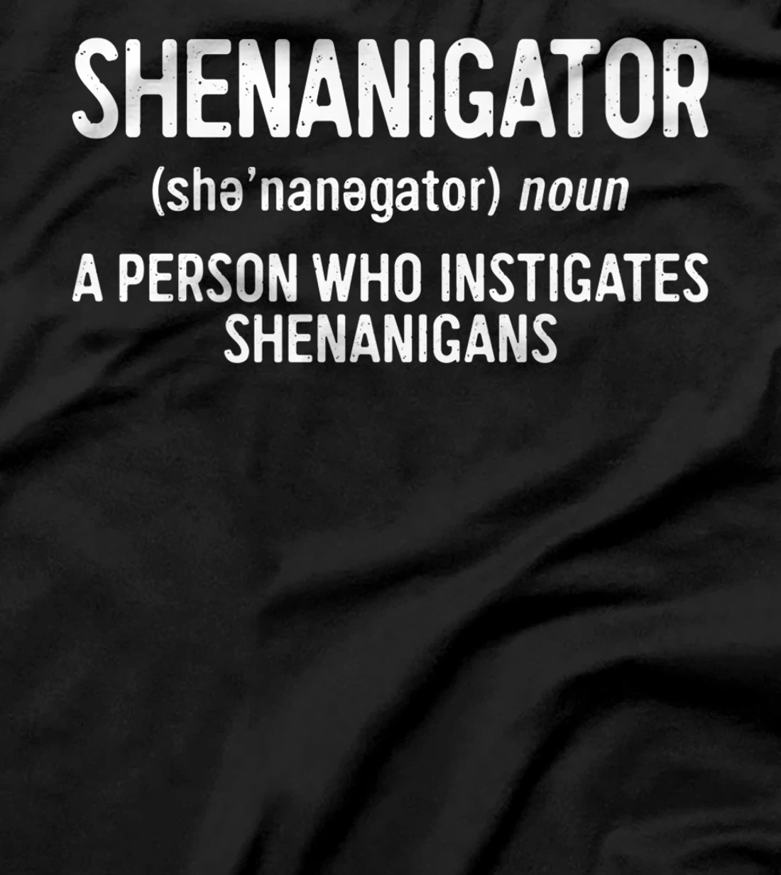 Shenanigator Definition T-Shirt Saint Patrick Day Gift Shirt Premium T-Shirt
