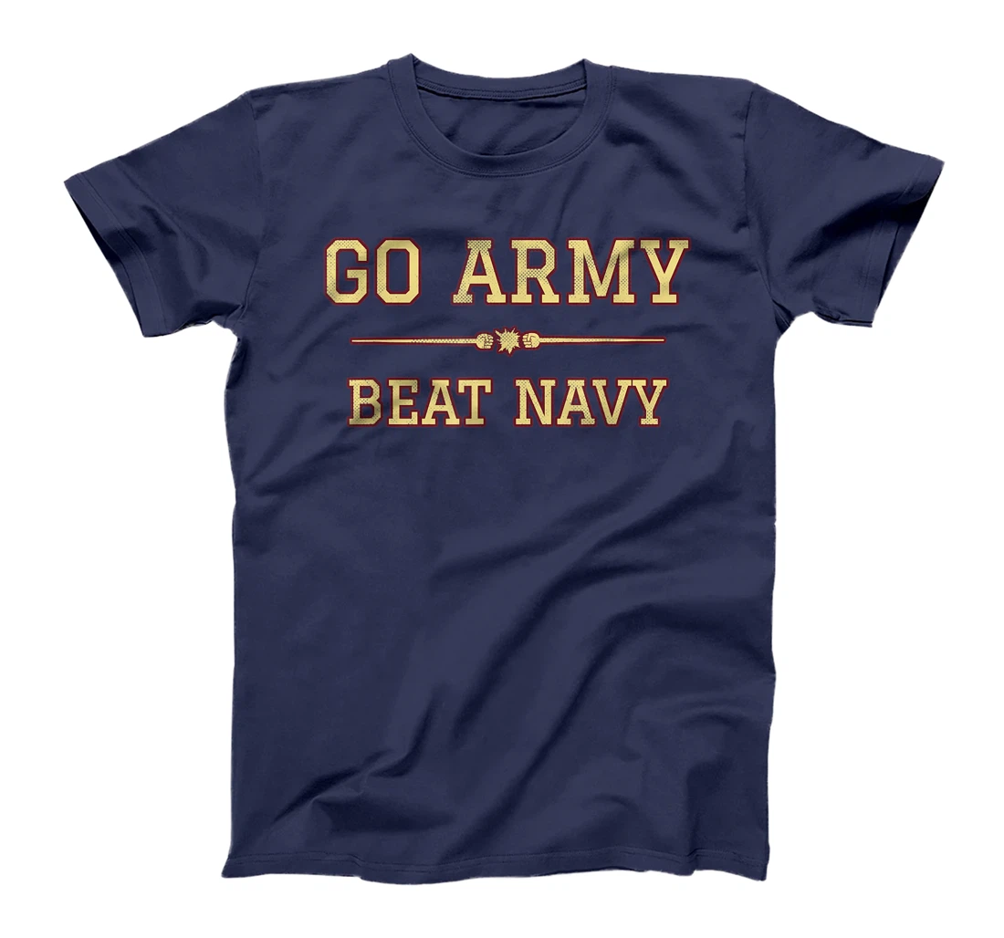 Go Army Beat Navy US Army Baseball Army Navy Games Gift T-Shirt